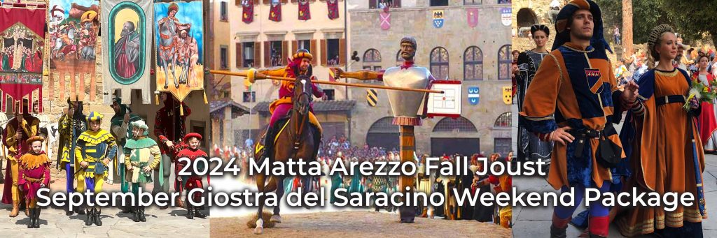 2024 Arezzo Jousting Festival September Weekend package